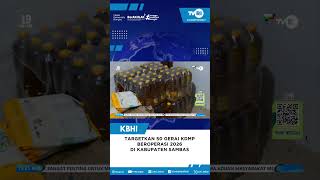 TARGETKAN 50 GERAI KDMP BEROPERASI 2026 DI KABUPATEN SAMBAS  #beritaterkini #tvrikalbar