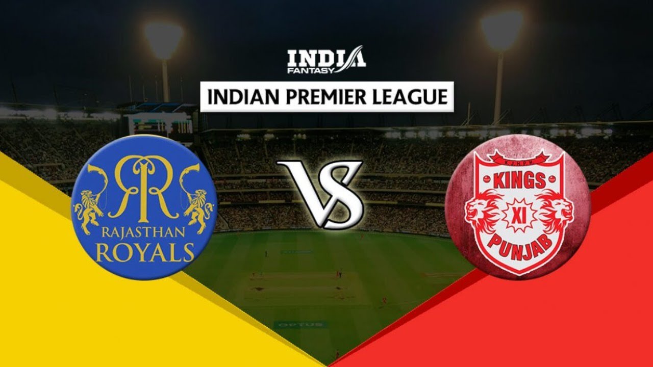 IPL LIVE MATCH 2020 KXIP VS RR DREAM11 LIVE SCORE