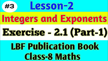 Maths Chapter-2 Integers and Exponents||Exercise 2.1|LBF Publication Book Class-8|Laws of Exponents|