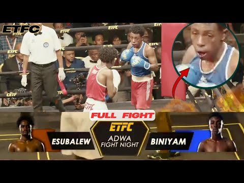 Esubalew VS Biniyam | Watch Amazing Full Fight @ AdwaFightNight