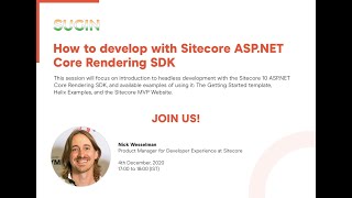 How to Develop with Sitecore ASP.NET Core Rendering SDK