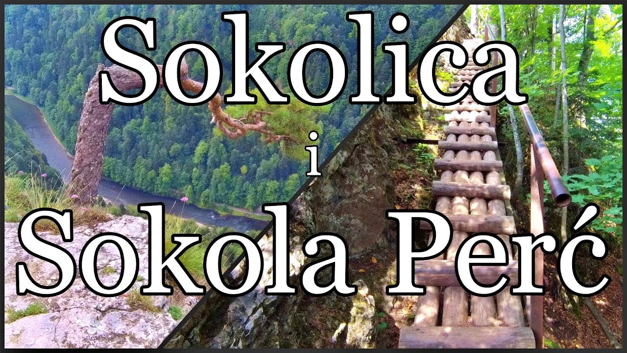 Sokolica i Sokola Perć z Krościenka nad Dunajcem