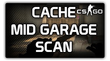 CS:GO - How to scan Garage Door on de_Cache!