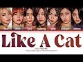 AOA (에이오에이) - 'Like a Cat' Lyrics [Color Coded Lyrics Han/Rom/Eng/가사]