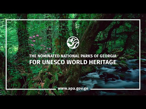 The nominated National Parks of Georgia for UNESCO World Heritage
