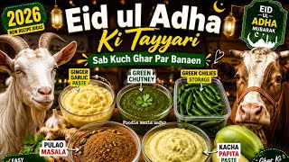 🥩Bakra Eid Preparation 2026 | Time & Money Saving Tips | How To Make Pulao Masala & Papita Paste