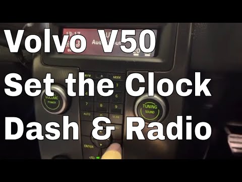 Volvo V50 Clock setting change the Time in the radio and dashboard