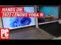 Hands On With the 2022 Lenovo Yoga 9i