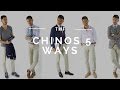 How to Wear Chinos 5 Ways