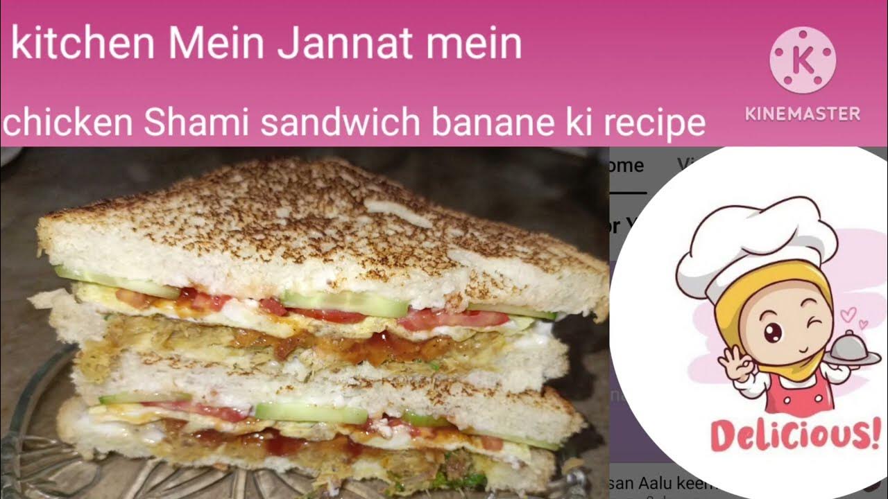chicken Shami sandwich banane ki recipe YouTube