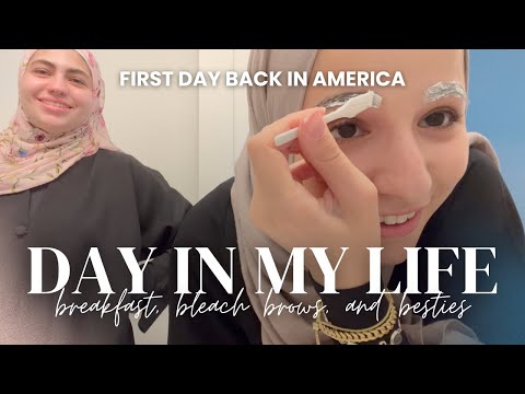 VLOG #4 | first day back in america || breakfast, bleach brows, and besties