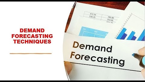 DEMAND FORECASTING TECHNIQUES  PART  6