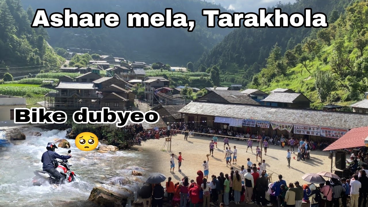 Tarakhola Jada khola ma bike adkeyo // Asare mela 2081