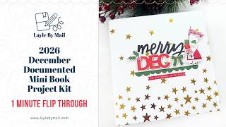 2026 December Documented Mini Book Project Kit - SHORT Flip Through Video