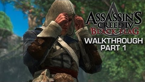 AC IV: Black Flag - Intro Sequence - 100% Sync Walkthrough