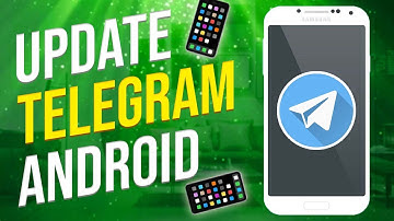 How to Update Telegram App Android