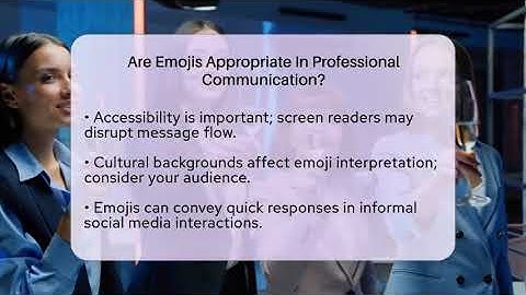 Are Emojis Appropriate In Professional Communication? - Everyday-Networking