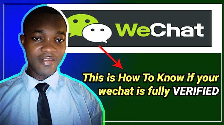 how to know if your wechat account is fully verified - DayDayNews