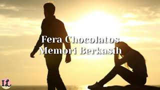 Lirik Memori Berkasih by Siti Nordiana (Cover by Ferachocolatos)