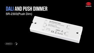DALI & Push Dimmer_SR-2303(Push Dim)