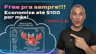 OpenClaw + Super VM free da Oracle (24GB RAM + 4 OCPU + 200GB disco)