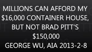 People Can Afford 16,000 Container House