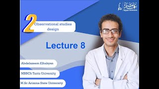 Module #2: Observational studies design (Lecture 8)