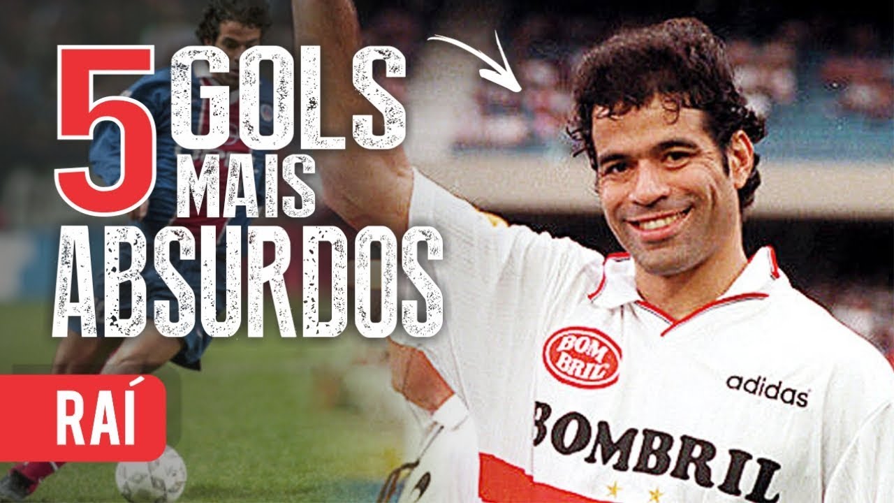 Os 5 GOLS mais ABSURDOS de RAÍ