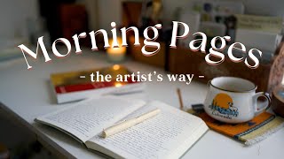 Morning Pages (The Artist Way) | tips & motivation