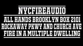 NYCFireAudio - FDNY Brooklyn All Hands Box 2101 Audio - Fire In A Multiple Dwelling - 2/12/18