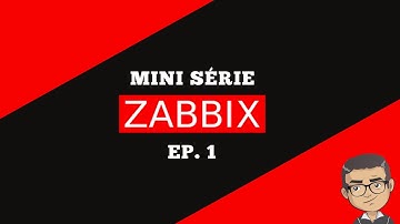 [MINISSERIE ZABBIX] Ep 1 - Intro e preparando o ambiente com VAGRANT
