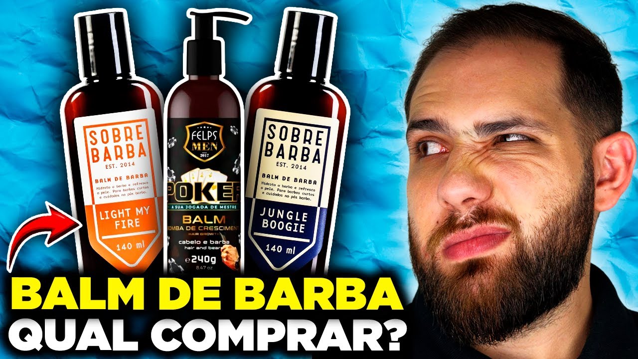 Os Melhores Balm Para Barba | Qual Balm de Barba Comprar?