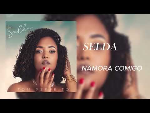 Assista a Selda - Namora Comigo (Audio Oficial) no YouTube