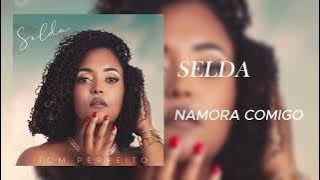 Selda - Namora Comigo (Audio Oficial)