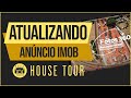 House Tour Imob - Atualizando os anúncios para intensificar o projeto Tour Virtual 360 Imobiliário