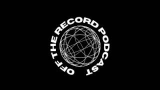 OFF THE RECORD WITH FINN EPISODE 11- SAM DID WHAT?