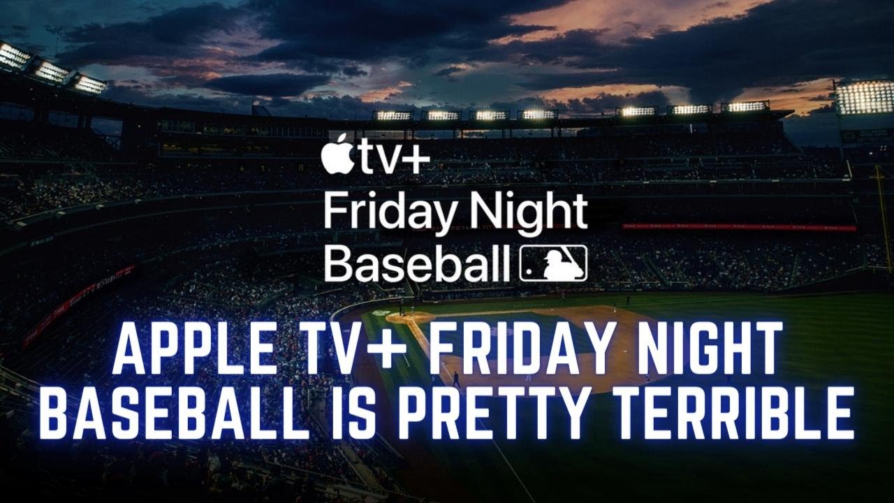 Apple tv+ Friday Night Baseball SUCKS