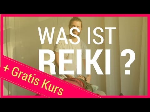 WAS IST REIKI? - Reiki Ausbildung - Werde Reiki Meister (zertif.)! (→Online Kurs kostenlos)