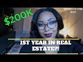 How I made almost $200k my FIRST YEAR IN REAL ESTATE!