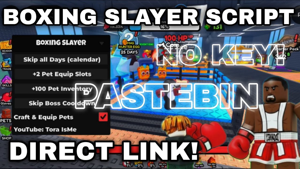 🥊Скрипт Boxing Slayer на Pastebin **БЕЗ КЛЮЧА** Бесплатные слоты для питомцев | Разблокировка все...