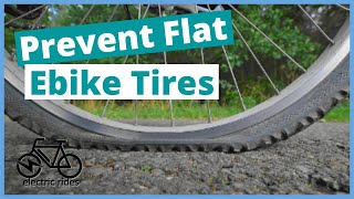 How to Prevent Flat Tires on Your Ebike!