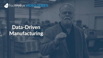 Better Call Tom: Data-Driven Manufacturing Overview Part 1