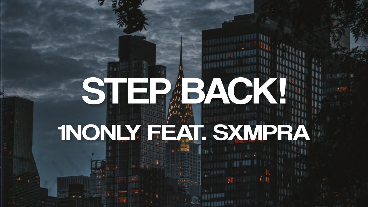 Step back 1nonly sxmpra