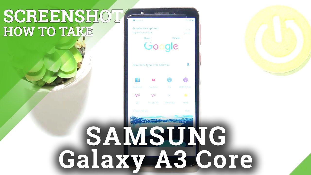 How to Take Screenshot on SAMSUNG Galaxy A3 Core – Capture Screen - YouTube