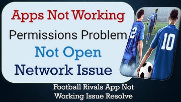 How To Fix Football Rivals App not working | Not Open | Space Issue | Network & Permissions Issue
