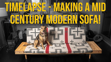 TIMELAPSE - Making a Mid Century Modern Sofa!
