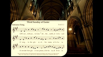 ENGLISH PROPER CHANTS: 3rd Sunday Easter // Entrance Antiphon