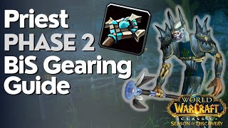 SoD Phase 2 Priest BiS Gearing Guide | Healing & Shadow