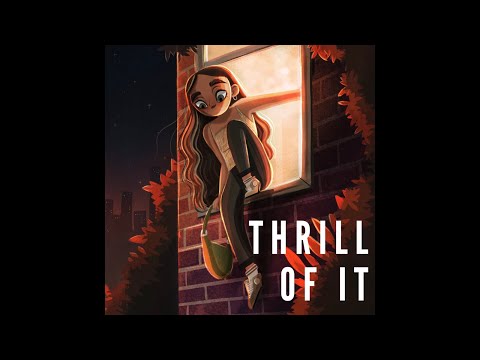 Katerina Lomis Thrill Of It Official Audio