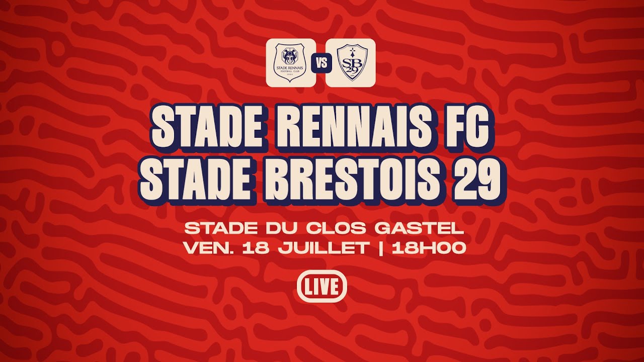STADE RENNAIS - STADE BRESTOIS 29 : LE LIVE